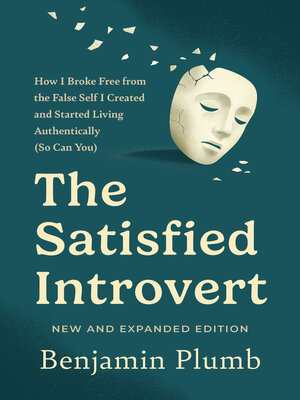 cover image of The Satisfied Introvert